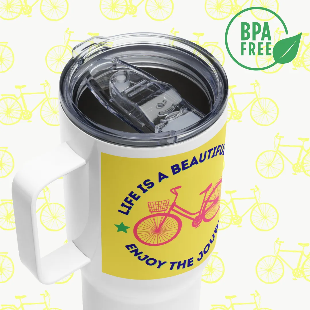 Life is a beautiful ride, All purpose Travel mug