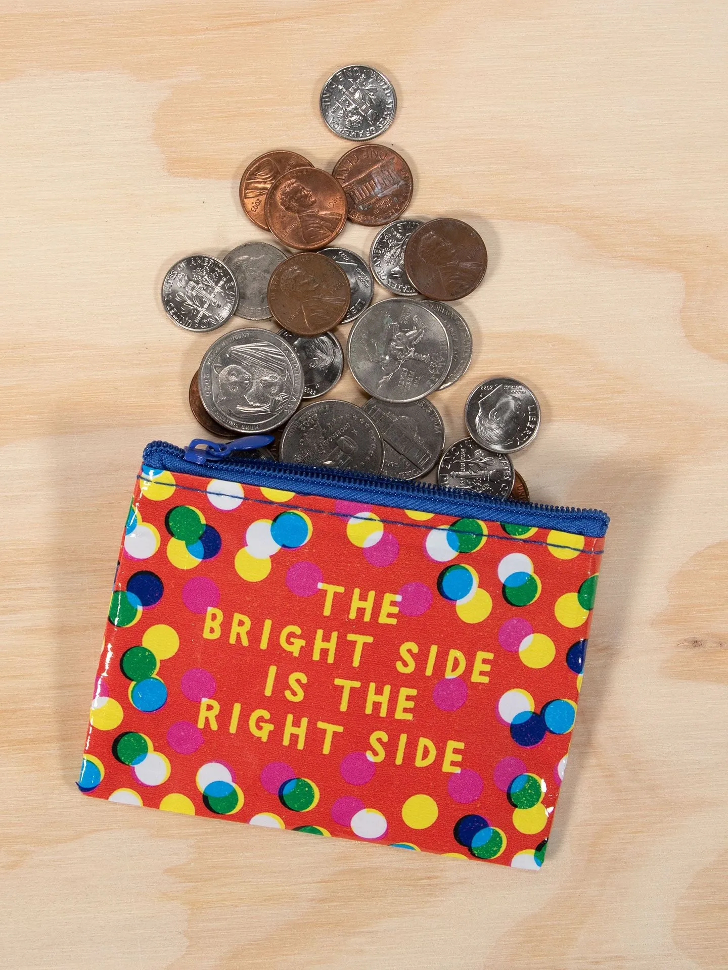 The Bright Side Is The Right Side Coin Purse